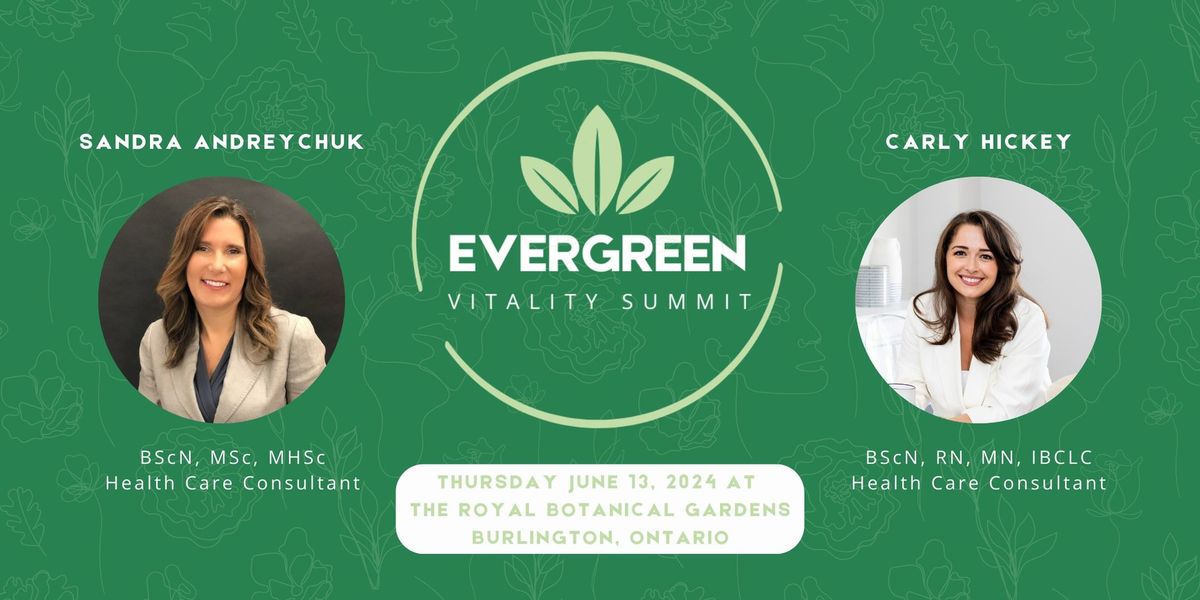 The Evergreen Vitality Summit