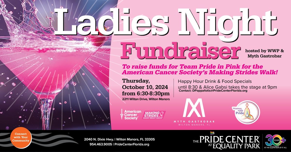 Ladies Night Fundraiser to Benefit Team Pride in Pink for the Making Strides Walk