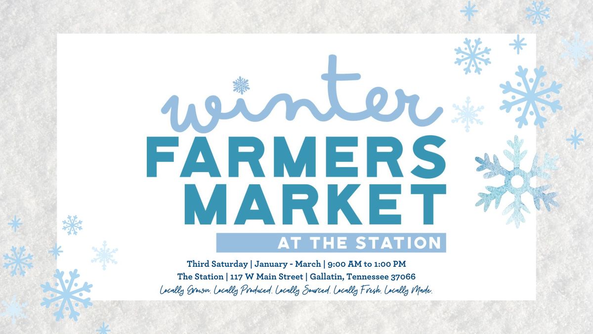 Winter Farmers Market at the Station