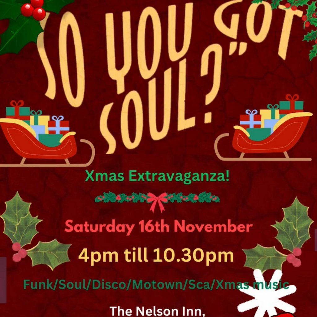 So You Got Soul? Xmas Extravaganza