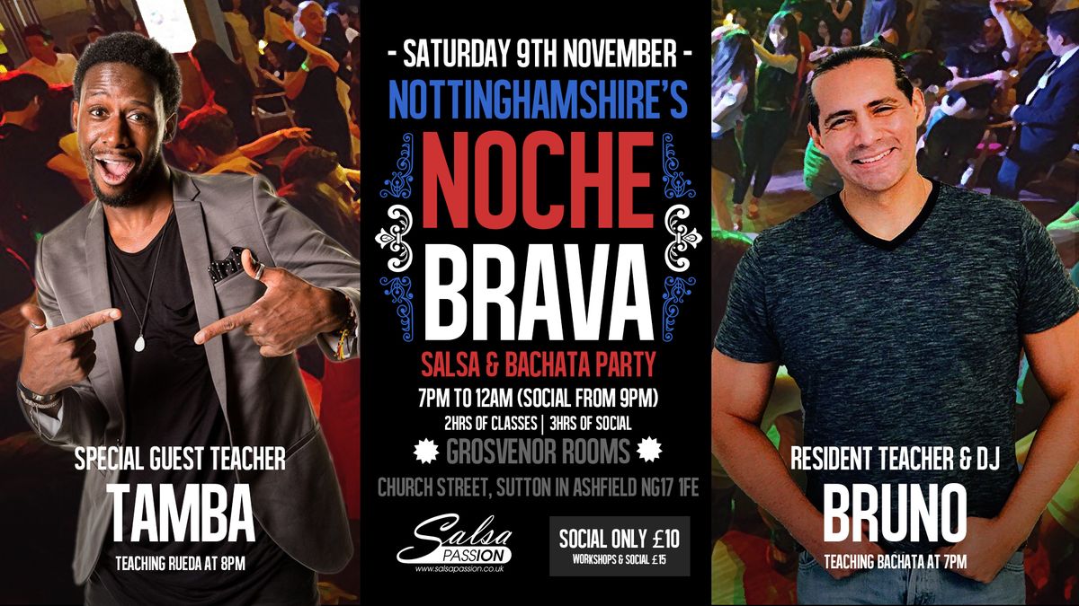 Noche Brava - Salsa & Bachata Party + Guest Tamba! From 7pm to 12am!