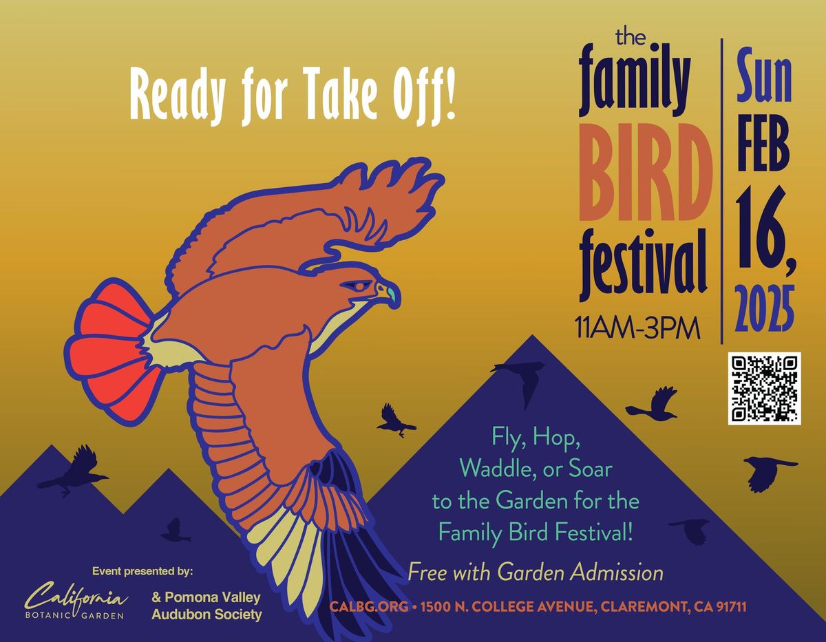 Family Bird Festival at the California Botanic Garden