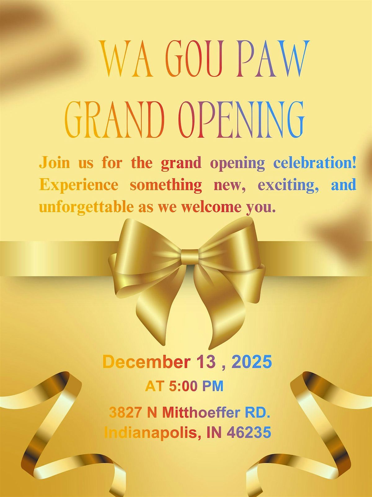 WA GOU PAW GRAND OPENING