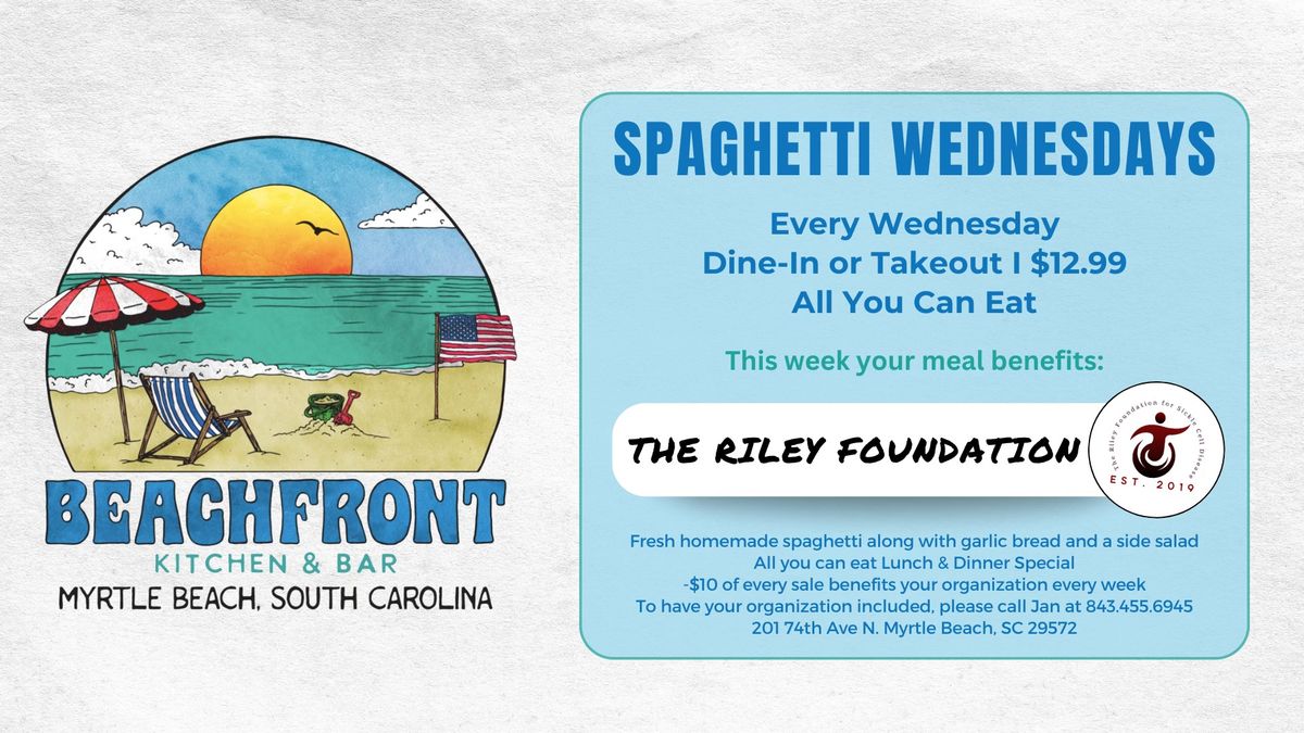 Spaghetti Wednesday featuring The Riley Foundation