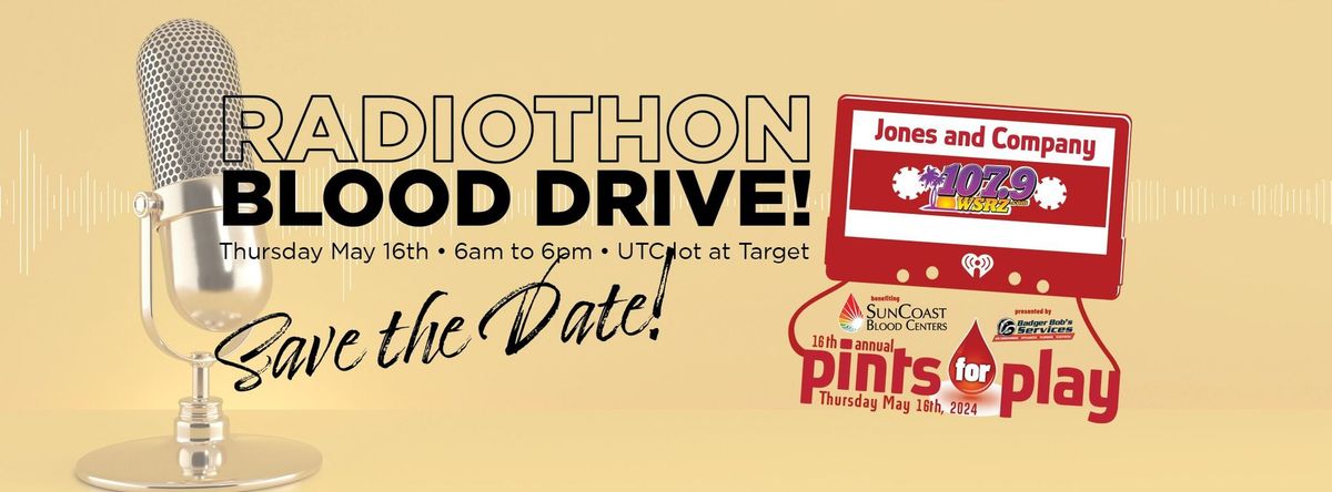 Pints for Play - Radiothon Blood Drive hosted by 107.9 WSRZ & SunCoast Blood Centers