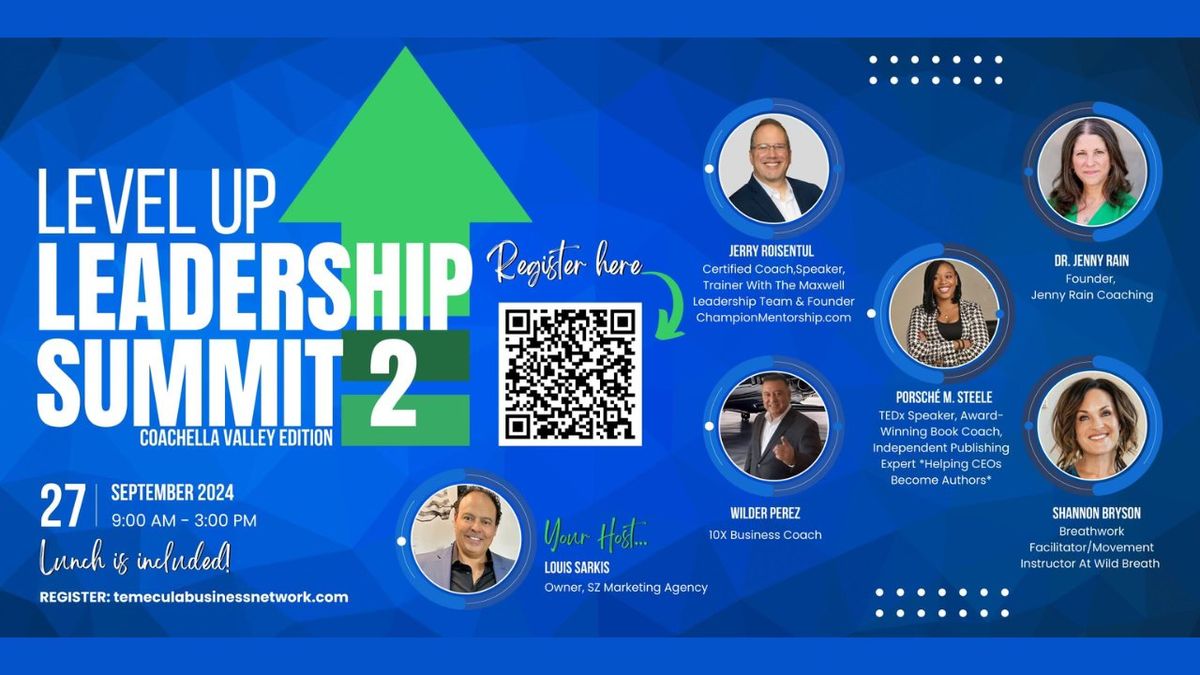 Level Up Leadership Summit Coachella Valley Sept 27