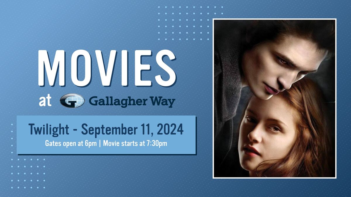 Movie Night at Gallagher Way: Twilight