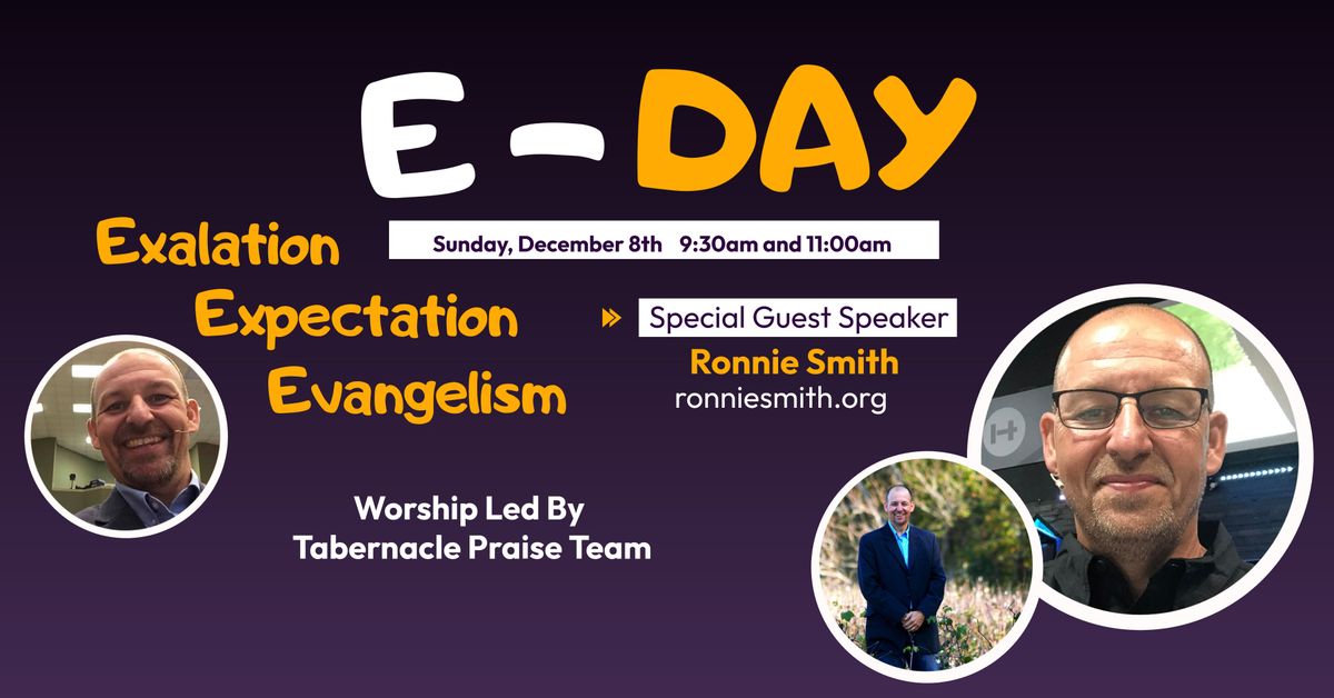 E-Day at Tabernacle