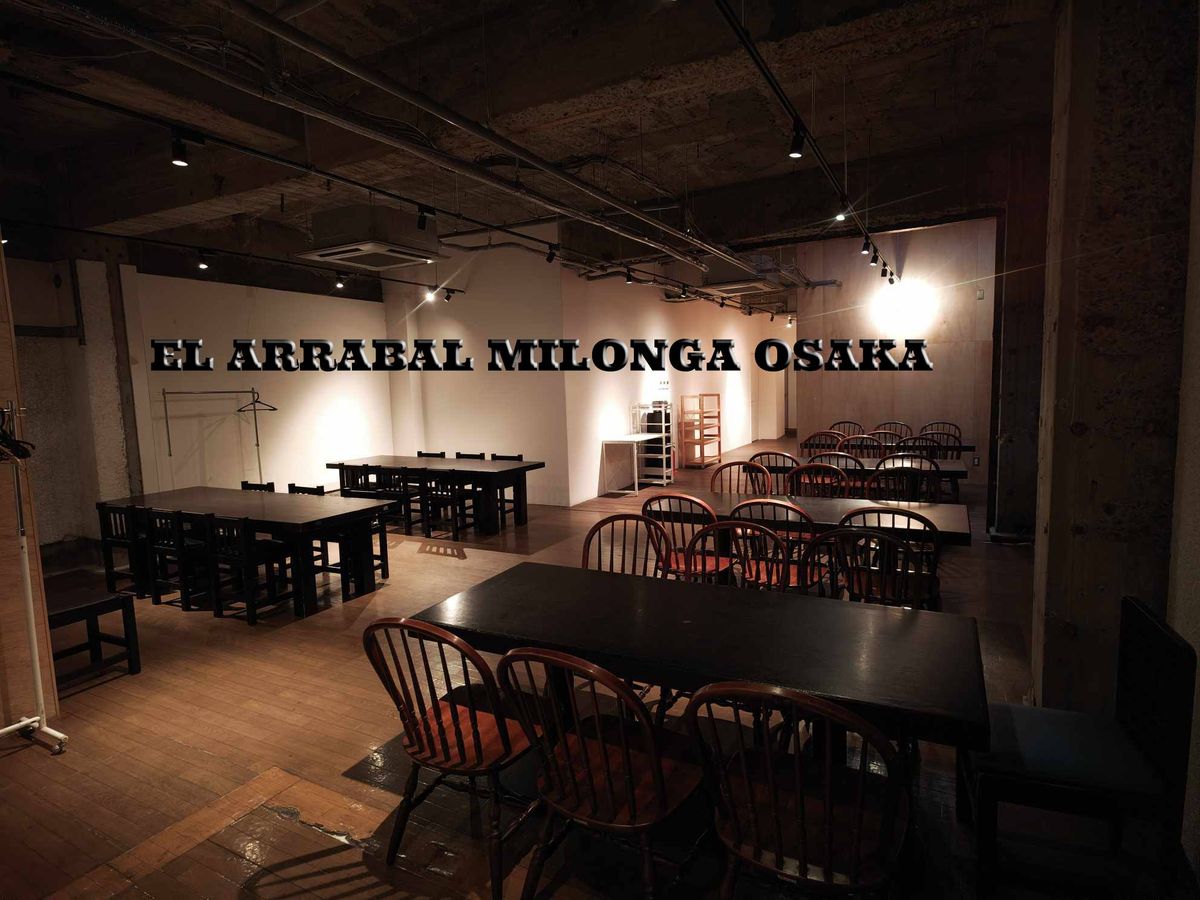 \u7b2c97\u56de LA MILONGA EL ARRABAL OSAKA\u3000\u30cb\u30e5\u30fc\u30b9\u30da\u30fc\u30b9