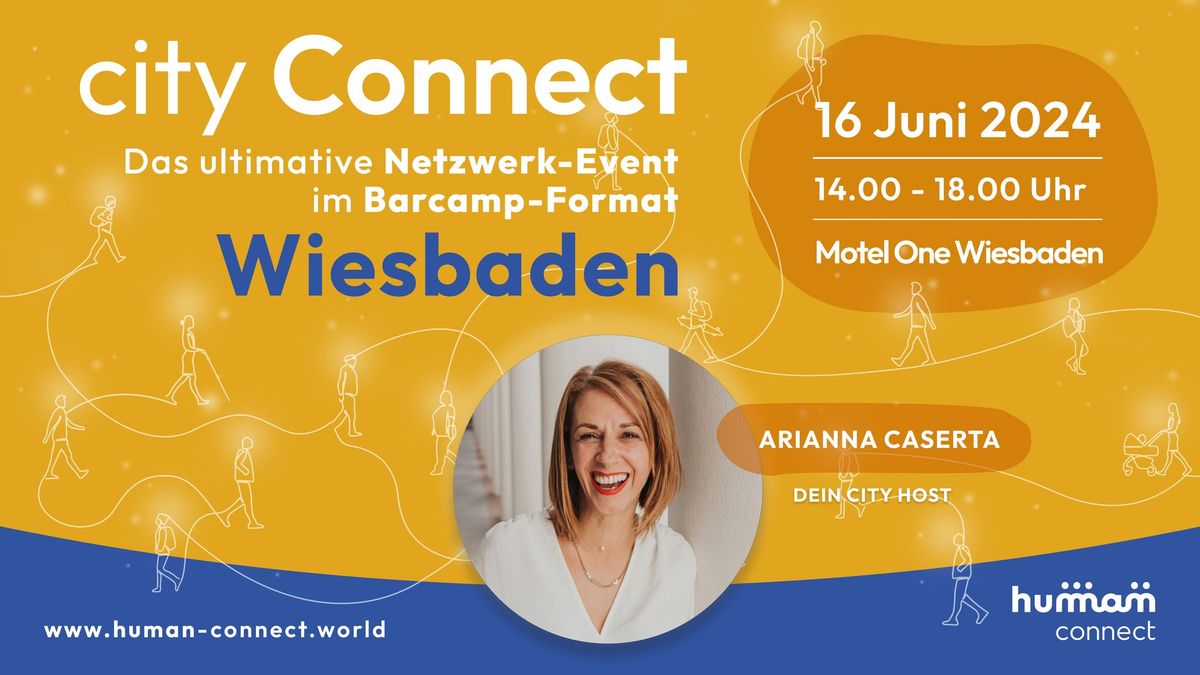 3. City Connect Wiesbaden - Das ultimative Netzwerk-Event im Barcamp-Format