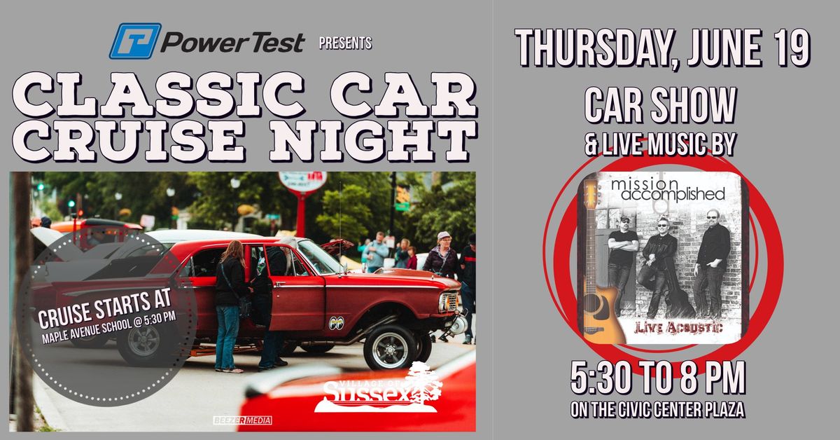 Classic Car Cruise Night Presented by PowerTest