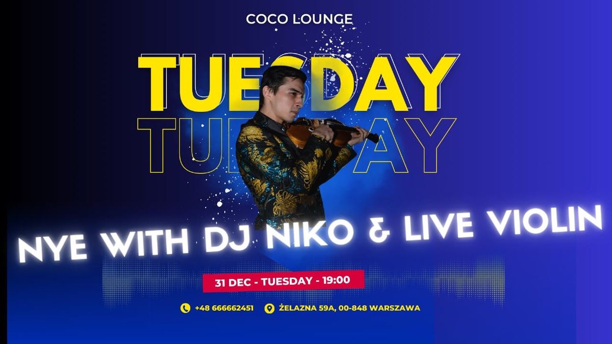 NYE with DJ Niko and Live Violin 