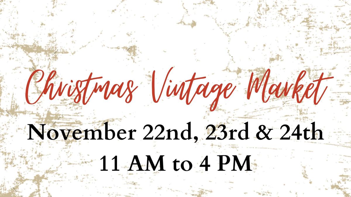 Christmas Vintage Market 