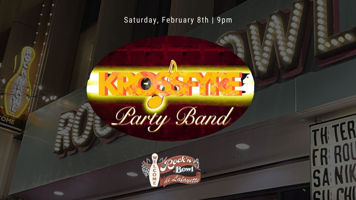 Krossfyre | Rock'n'Bowl\u00ae de Lafayette