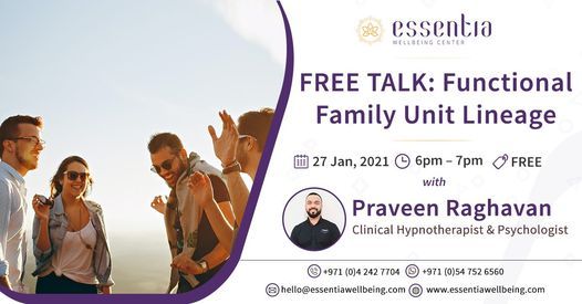 Free Talk: Functional Family Unit and Lineage with Praveen Raghavan
