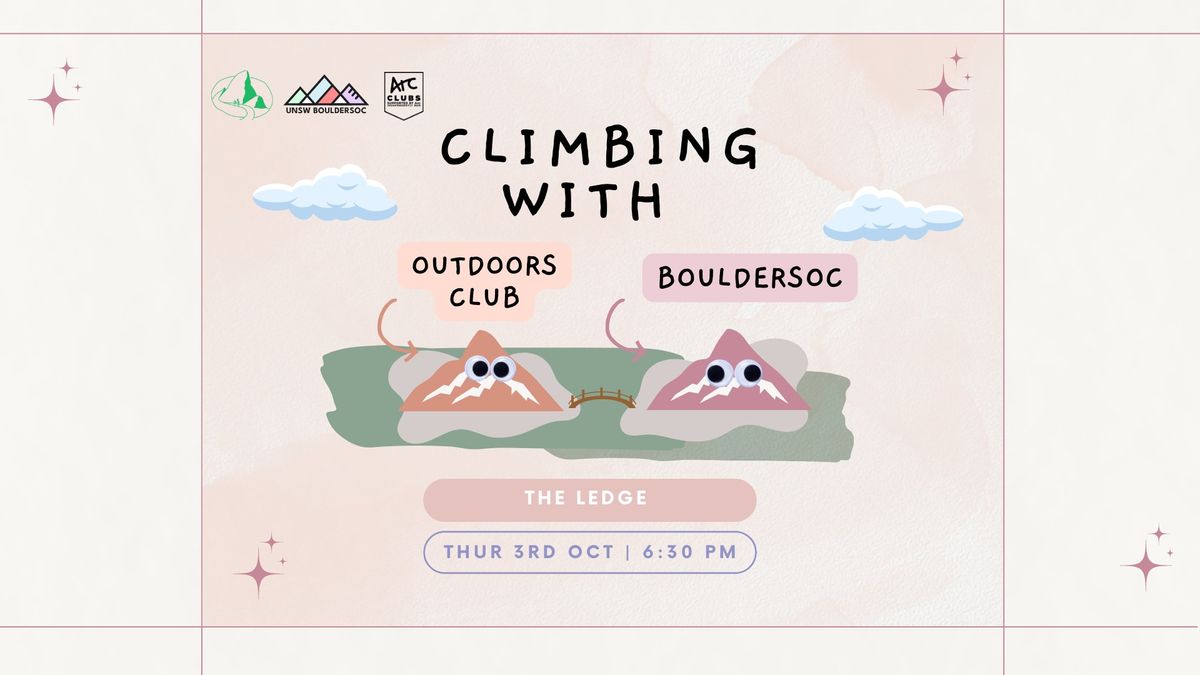 UNSW BoulderSoc x UNSW Outdoors Club Presents - Collab Climb at the Ledge