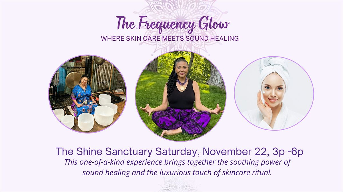 The Glow Frequency: Where Beauty Meets Sound Healing
