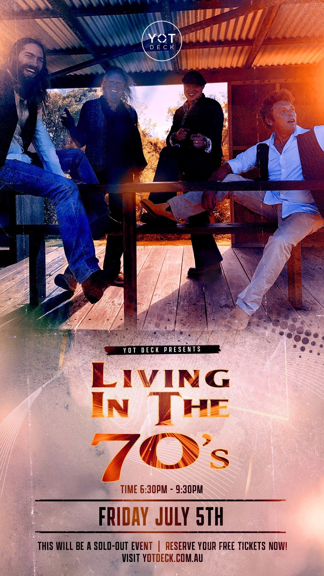 LIVING IN THE 70'S | LIVE AT YOT DECK