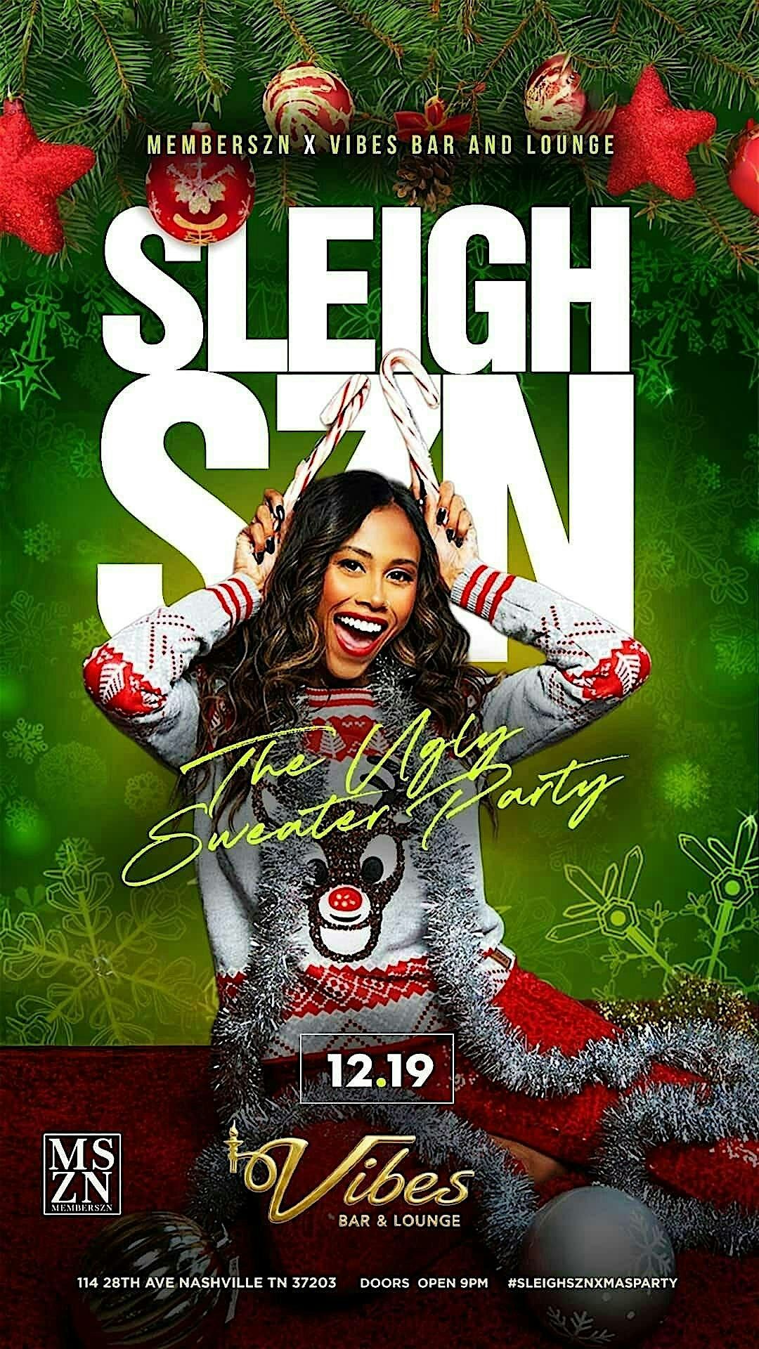 SLEIGH SZN