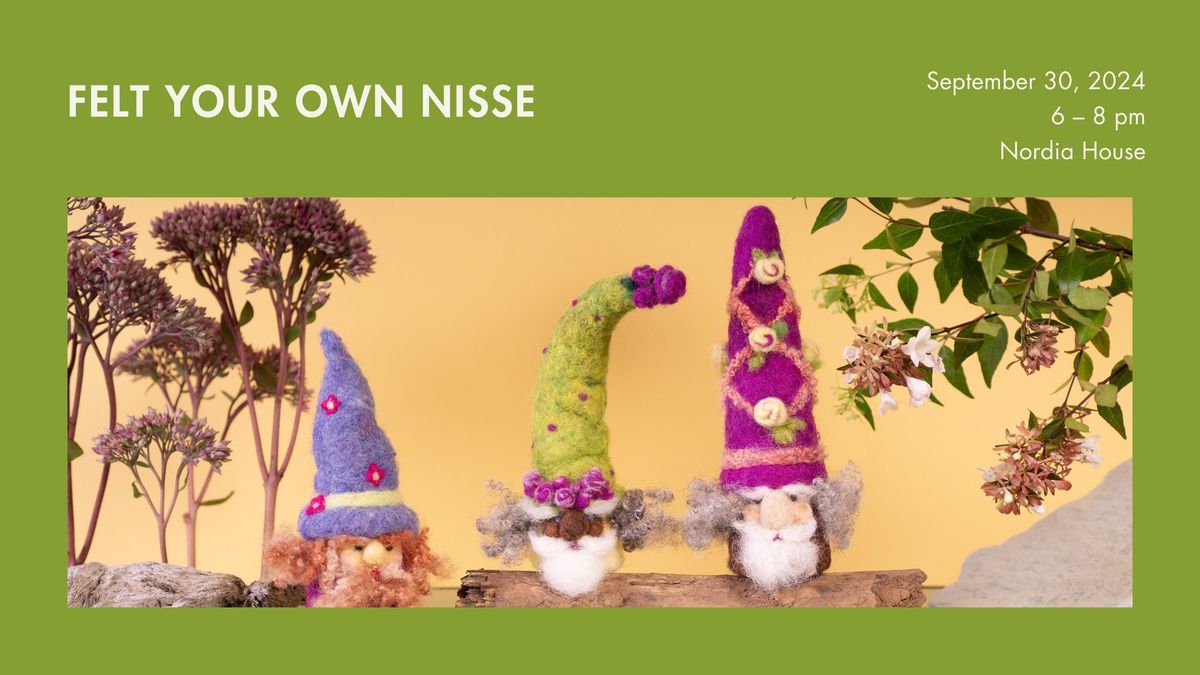 Felt Your Own Nisse (sold out)