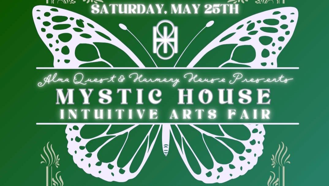 Mystic House Intuitive Arts Fair