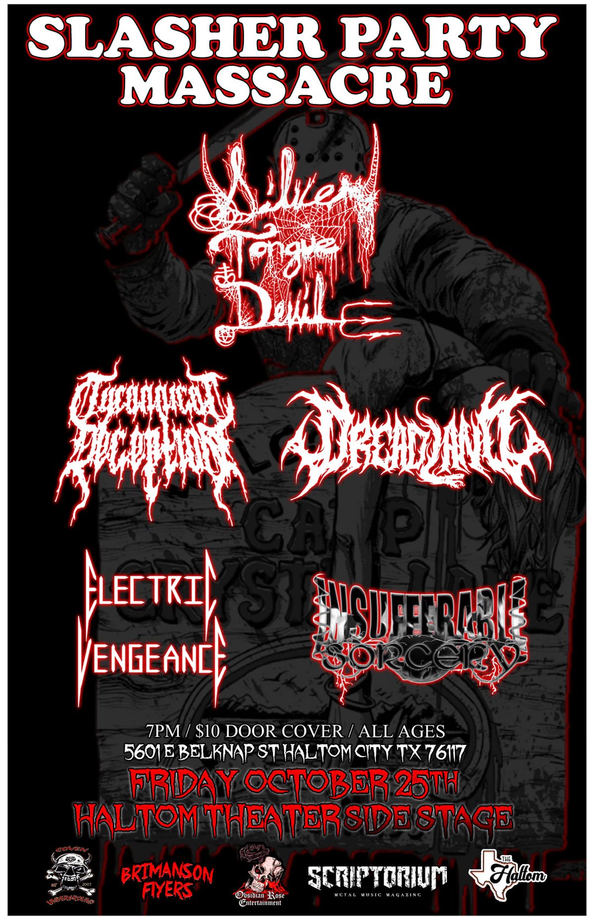 "Slasher Party Massacre" w\/ Silvertonguedevil Tyrannical Deception Dreadland & More!