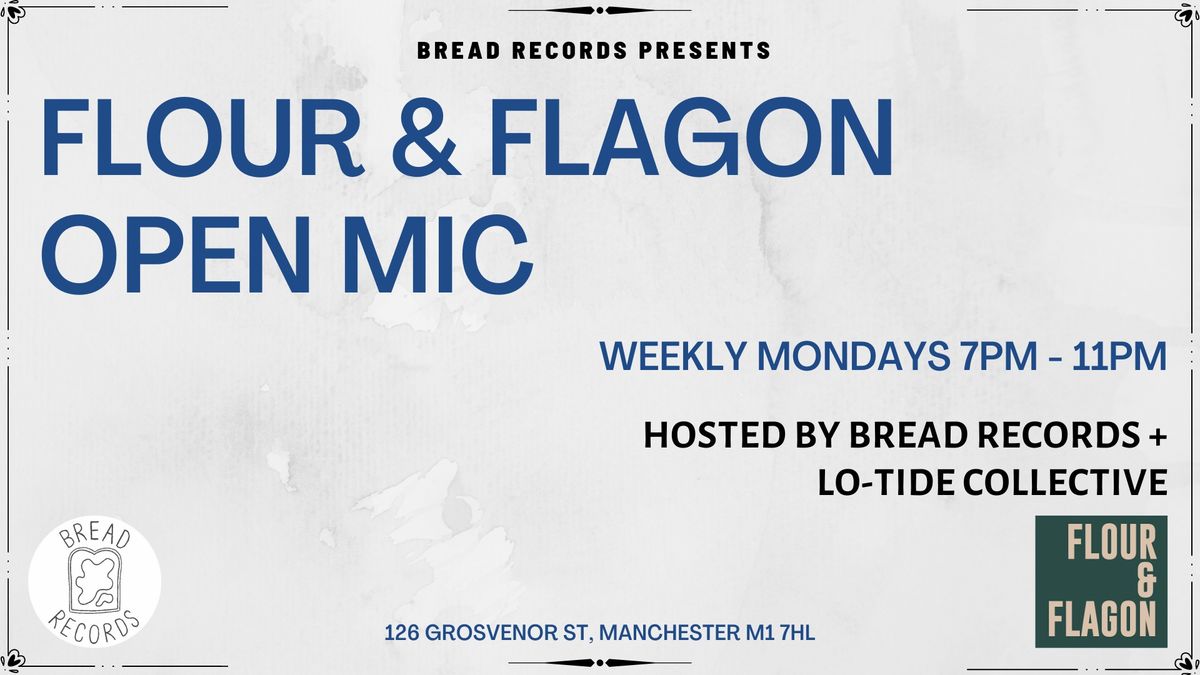 Flour & Flagon Open Mic