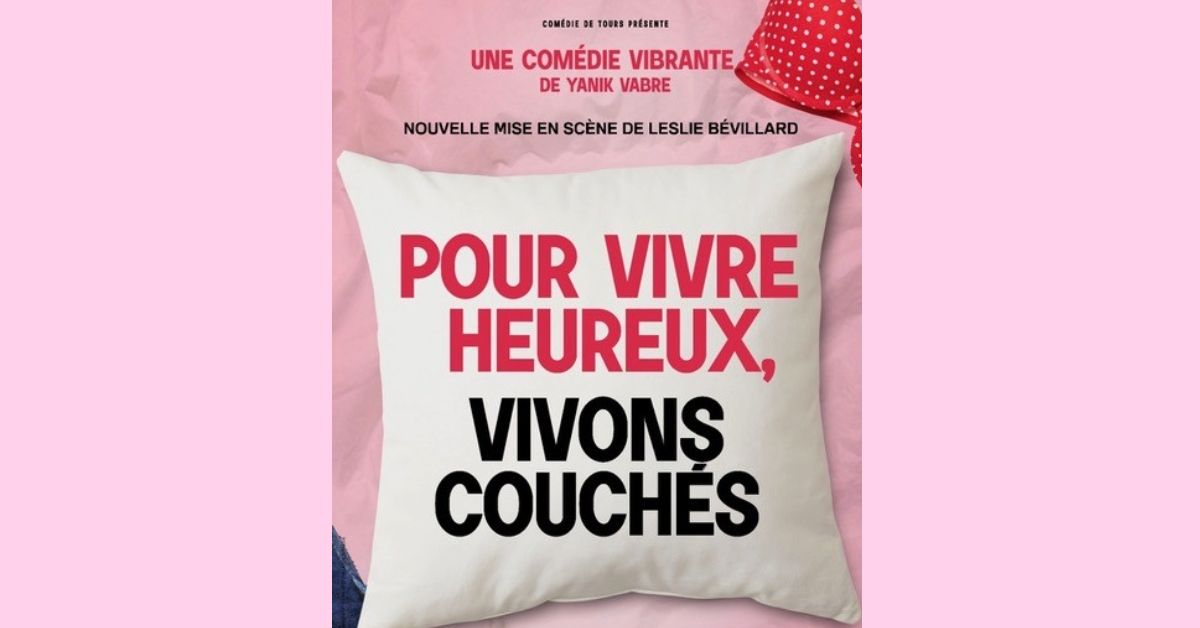 Pour vivre heureux, vivons couch\u00e9s