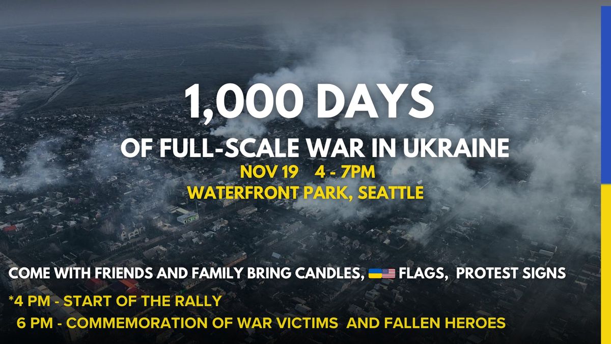 RALLY: 1,000 DAYS  OF FULL-SCALE WAR IN UKRAINE