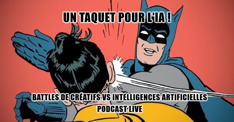 Un Taquet pour l'IA #3 !