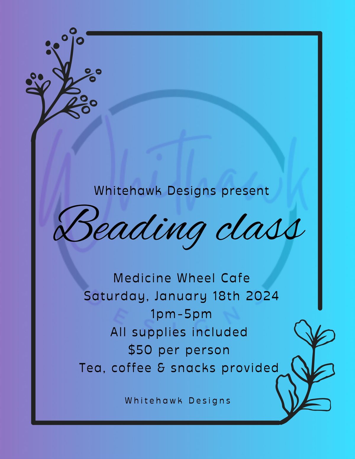 Medicine Wheel Cafe Beading Class