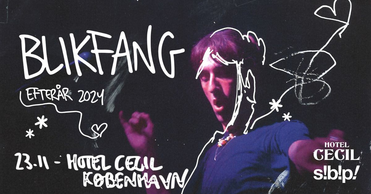 Blikfang | Hotel Cecil, K\u00f8benhavn