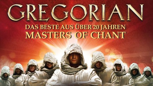 Abgesagt: Gregorian - Masters of Chant | Barclays Arena Hamburg