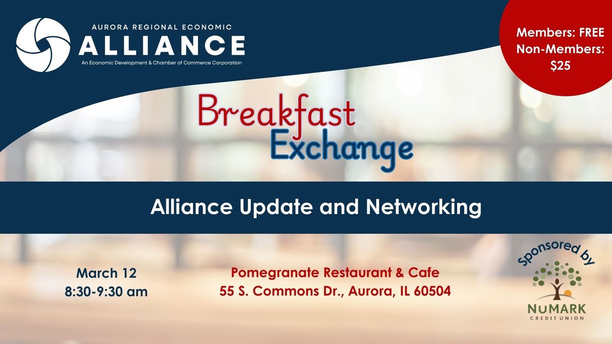 Aurora Regional Economic Alliance March Breakfast Exchange