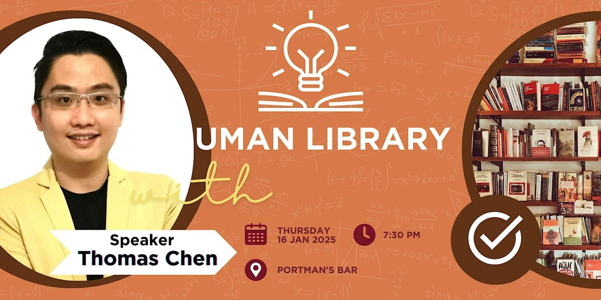 TMCS Human Library: Thomas Chen