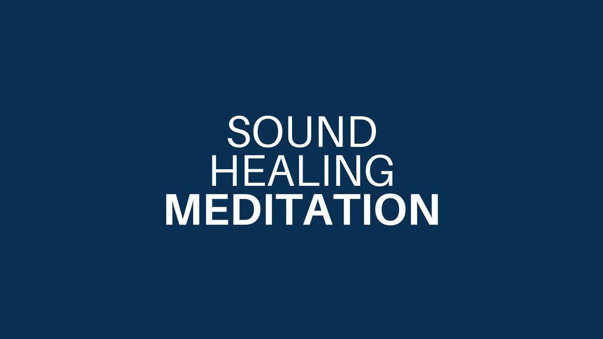 Sound Healing Meditation 9\/22