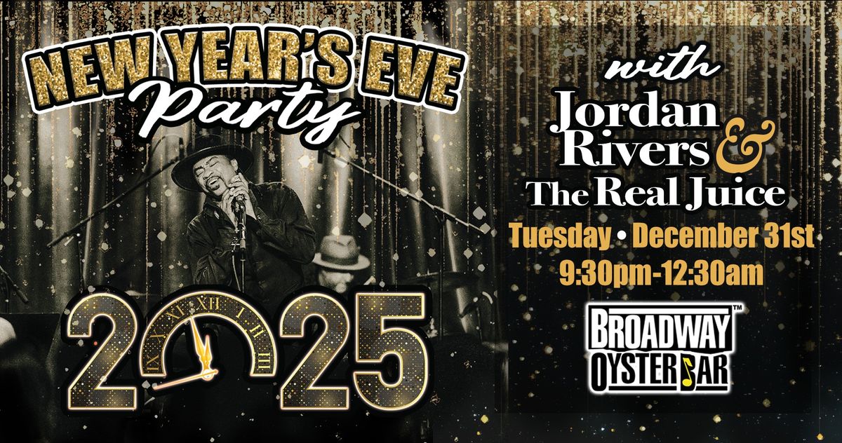 New Year's Eve with Jordan Rivers & the Real Juice