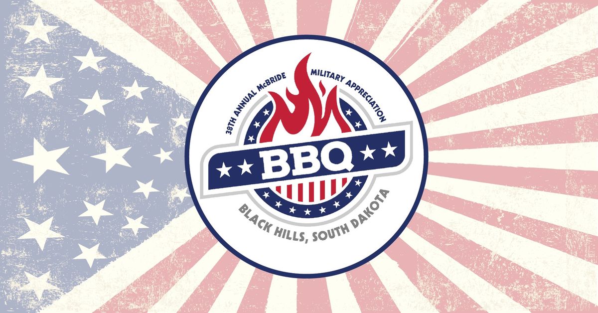 38th Annual McBride Military Appreciation BBQ!