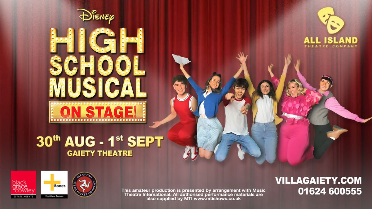 HIGH SCHOOL MUSICAL ON STAGE!