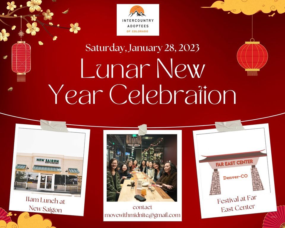 Lunar new year celebration w/ intercountry adoptees of colorado, new Lunar New Year Celebration w/ Intercountry Adoptees of Colorado, New