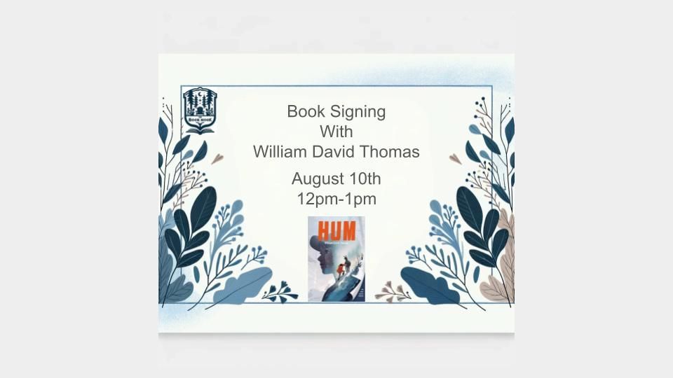 Book Signing with William David Thomas