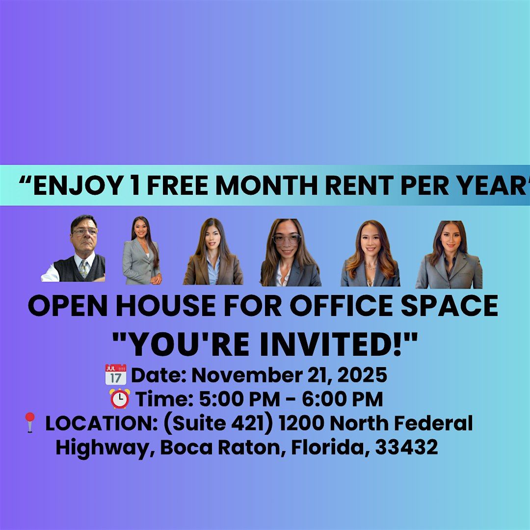 "You're Invited!" Open House for Office space