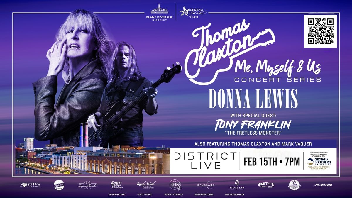 "Me, Myself, & Us" Concert Series: Special Guests - Donna Lewis, Tony Franklin