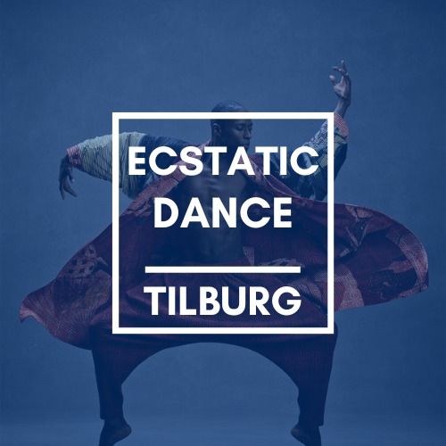 Ecstatic DANCE Tilburg [incl. Guided Movement Session] | 28 AUGUSTUS 2022