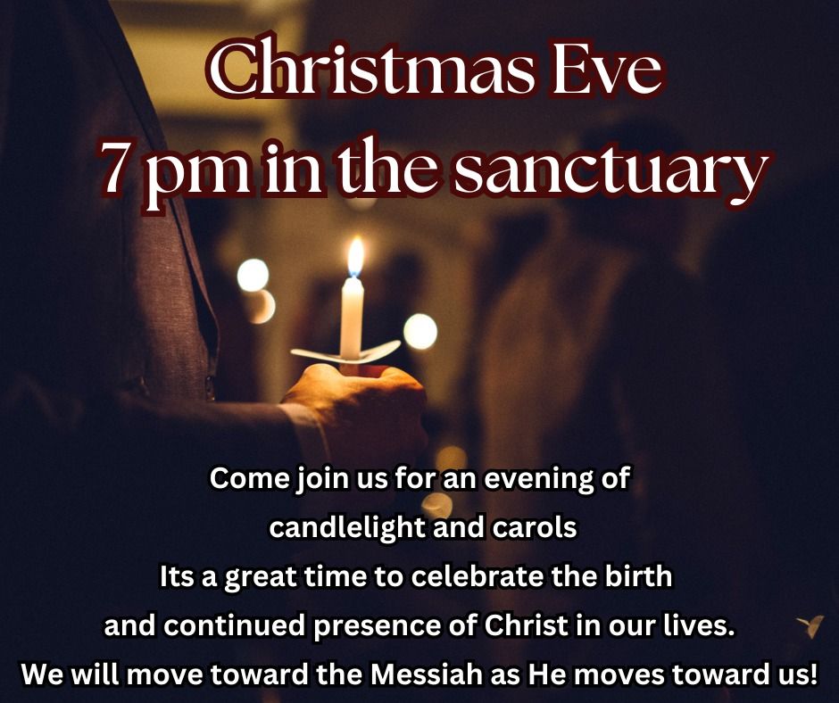 Christmas Eve Caroling and Fellowship Candlelight Service