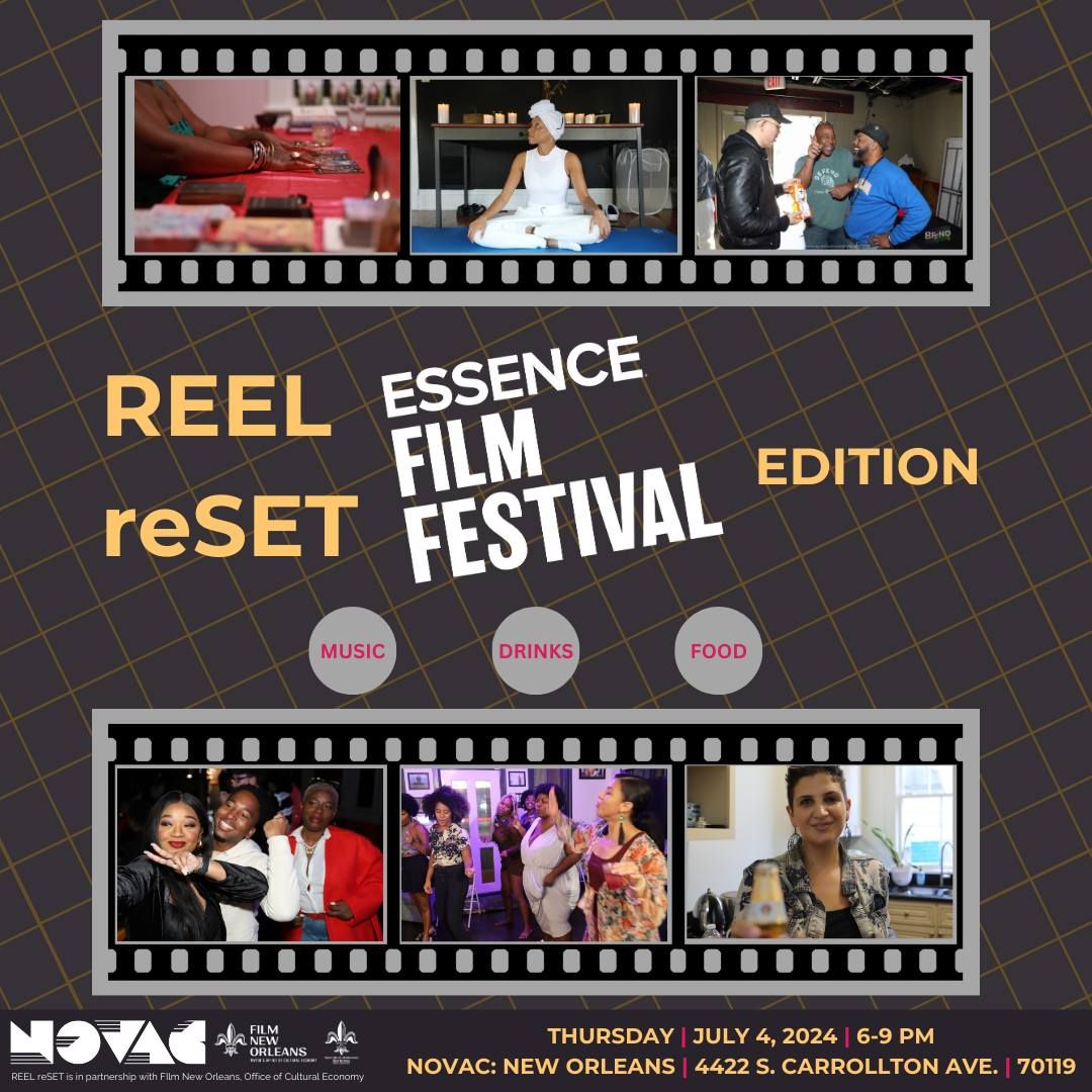 REEL reSET: ESSENCE Film Festival Edition