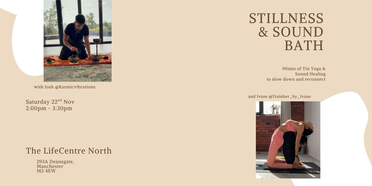 Stillness & Sound Bath - 90min Yin Yoga & Sound Healing