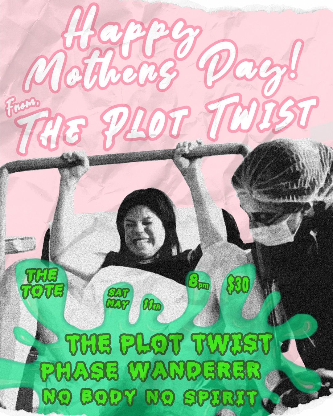 HAPPY MOTHERS DAY! From, THE PLOT TWIST