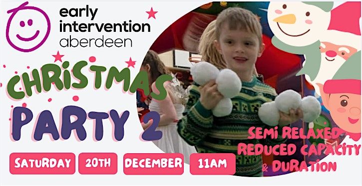 ASN - Early Intervention Christmas Party 2 (11am) REDUCED CAPACITY