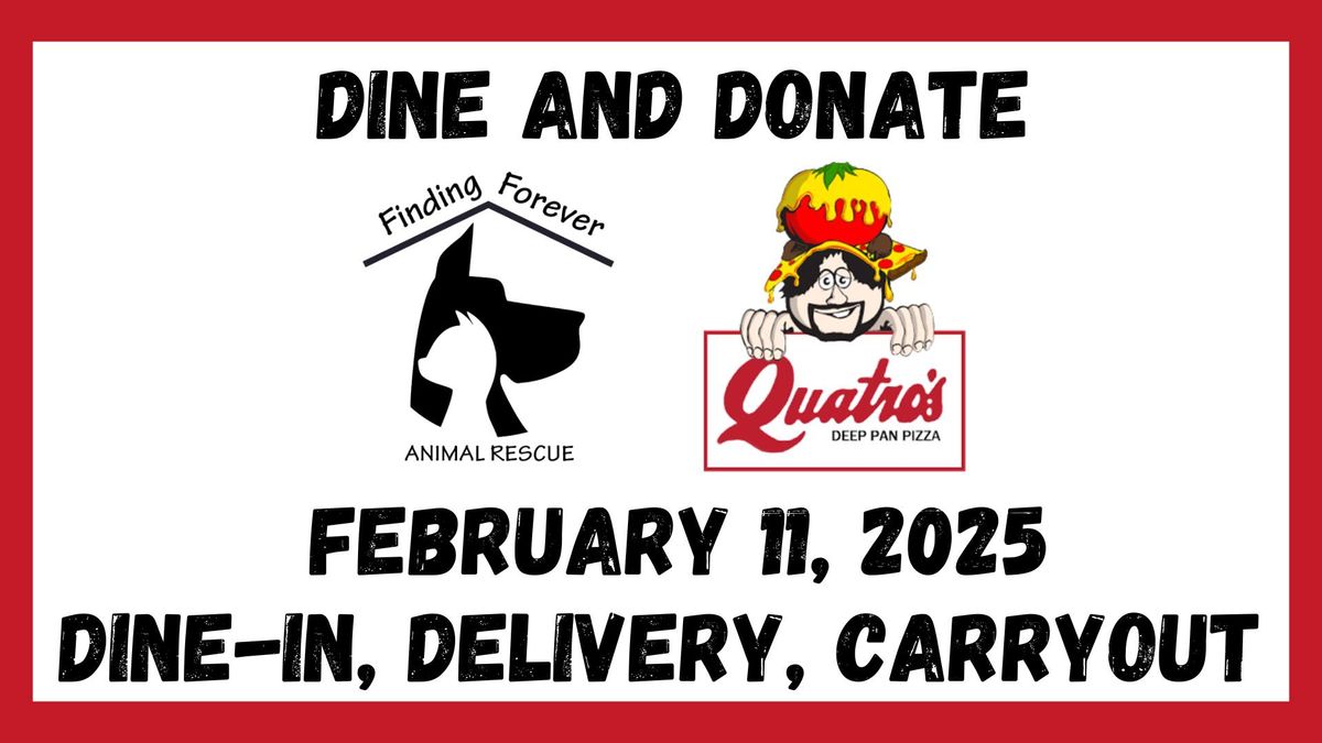 Dine and Donate at Quatro's! 